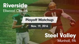 Matchup: Riverside vs. Steel Valley  2016
