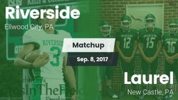 Matchup: Riverside vs. Laurel  2017