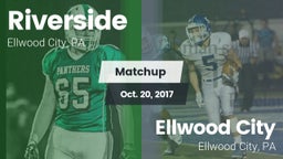 Matchup: Riverside vs. Ellwood City  2017