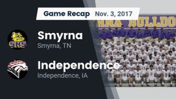Recap: Smyrna  vs. Independence  2017