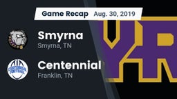 Recap: Smyrna  vs. Centennial  2019
