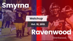 Matchup: Smyrna  vs. Ravenwood  2019