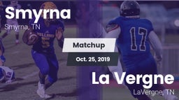 Matchup: Smyrna  vs. La Vergne  2019