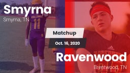 Matchup: Smyrna  vs. Ravenwood  2020