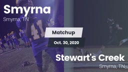 Matchup: Smyrna  vs. Stewart's Creek  2020