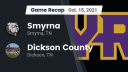 Recap: Smyrna  vs. Dickson County  2021