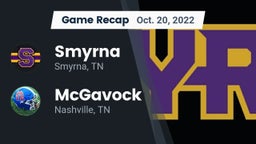 Recap: Smyrna  vs. McGavock  2022