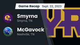 Recap: Smyrna  vs. McGavock  2023