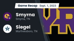 Recap: Smyrna  vs. Siegel  2023