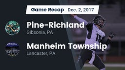 Recap: Pine-Richland  vs. Manheim Township  2017