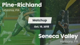 Matchup: Pine-Richland vs. Seneca Valley  2018