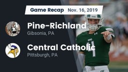Recap: Pine-Richland  vs. Central Catholic  2019