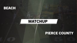 Matchup: Beach vs. Pierce County  2016