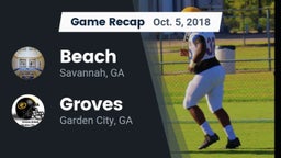 Recap: Beach  vs. Groves  2018