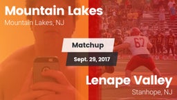 Matchup: Mountain Lakes vs. Lenape Valley  2017