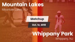 Matchup: Mountain Lakes vs. Whippany Park  2018