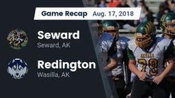 Recap: Seward  vs. Redington  2018