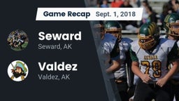 Recap: Seward  vs. Valdez  2018