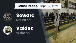 Recap: Seward  vs. Valdez  2021