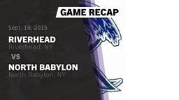 Recap: Riverhead  vs. North Babylon  2015