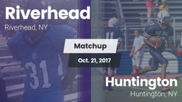 Matchup: Riverhead vs. Huntington  2017