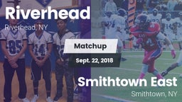 Matchup: Riverhead vs. Smithtown East  2018