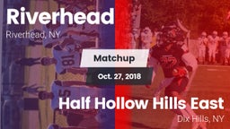 Matchup: Riverhead vs. Half Hollow Hills East  2018