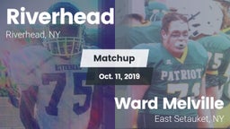 Matchup: Riverhead vs. Ward Melville  2019