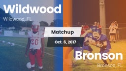 Matchup: Wildwood vs. Bronson  2017