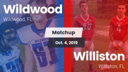 Matchup: Wildwood vs. Williston  2019