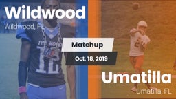 Matchup: Wildwood vs. Umatilla  2019
