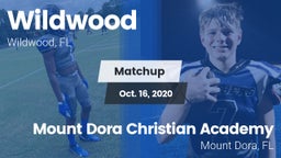 Matchup: Wildwood vs. Mount Dora Christian Academy 2020