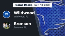 Recap: Wildwood  vs. Bronson  2020