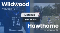 Matchup: Wildwood vs. Hawthorne  2020