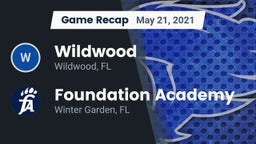 Recap: Wildwood  vs. Foundation Academy  2021