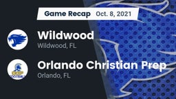 Recap: Wildwood  vs. Orlando Christian Prep  2021