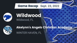 Recap: Wildwood  vs. Akelynn's Angels Christian Academy 2022