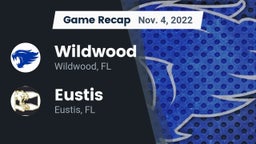 Recap: Wildwood  vs. Eustis  2022