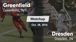 Matchup: Greenfield vs. Dresden  2016