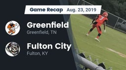 Recap: Greenfield  vs. Fulton City  2019