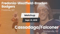 Matchup: Fredonia-Westfield-B vs. Cassadaga/Falconer  2018