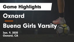 Oxnard  vs Buena Girls Varsity Game Highlights - Jan. 9, 2020