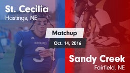 Matchup: St. Cecilia vs. Sandy Creek  2016