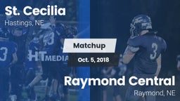 Matchup: St. Cecilia vs. Raymond Central  2018