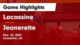 Lacassine  vs Jeanerette  Game Highlights - Dec. 22, 2023