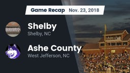 Recap: Shelby  vs. Ashe County  2018