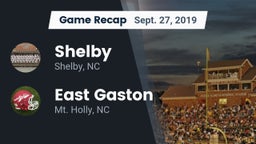 Recap: Shelby  vs. East Gaston  2019