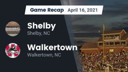 Recap: Shelby  vs. Walkertown  2021