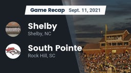 Recap: Shelby  vs. South Pointe  2021