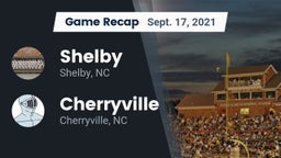 Recap: Shelby  vs. Cherryville  2021